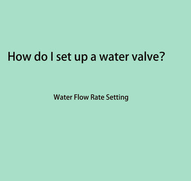 How do I set up a water valve?---water flow alarm